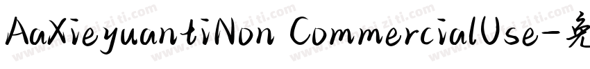 AaXieyuantiNon CommercialUse字体转换